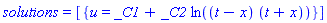 solutions = [{u = _C1+_C2*ln((t-x)*(t+x))}]