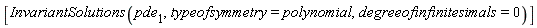 [InvariantSolutions(pde[1], typeofsymmetry = polynomial, degreeofinfinitesimals = 0)]