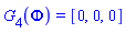 G[4](Phi) = [0, 0, 0]