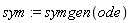 sym := symgen(ode)
