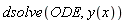 dsolve(ODE, y(x))