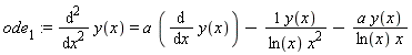 ode[1] := diff(y(x), x, x) = a*(diff(y(x), x))-y(x)/(ln(x)*x^2)-a*y(x)/(ln(x)*x)