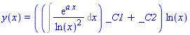 y(x) = ((Int(exp(a*x)/ln(x)^2, x))*_C1+_C2)*ln(x)