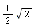 (1/2)*sqrt(2)