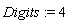 Digits := 4