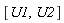 [U1, U2]