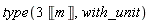 type(3*Unit('m'), with_unit)