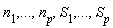 n[1], () .. (), n[p], S[1], () .. (), S[p]