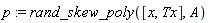 p := rand_skew_poly([x, Tx], A)
