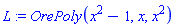 L := OrePoly(x^2-1, x, x^2)