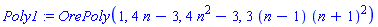 Poly1 := OrePoly(1, 4*n-3, 4*n^2-3, 3*(n-1)*(n+1)^2)