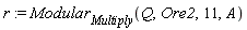 r := Modular[Multiply](Q, Ore2, 11, A)