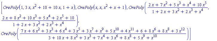 vector([OrePoly(1, 3*x, x^2+10+10*x, 1+x), OrePoly(x, x, x^2+x+1), OrePoly((2*x+7*x^2+5*x^3+x^4+10*x^5)/(1+2*x+3*x^2+2*x^3+x^4), (2*x+8*x^2+10*x^3+5*x^4+2*x^5+10)/(1+2*x+3*x^2+2*x^3+x^4)), OrePoly((7*x+6*x^2+3*x^3+6*x^4+3*x^5+3*x^7+x^9+5*x^10+4*x^11+6+8*x^6+8*x^8+3*x^12)/(3+10*x+8*x^2+3*x^3+7*x^4+3*x^6+8*x^8+5*x^9+x^10))])