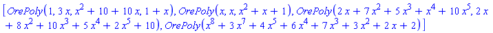 vector([OrePoly(1, 3*x, x^2+10+10*x, 1+x), OrePoly(x, x, x^2+x+1), OrePoly(2*x+7*x^2+5*x^3+x^4+10*x^5, 2*x+8*x^2+10*x^3+5*x^4+2*x^5+10), OrePoly(x^8+3*x^7+4*x^5+6*x^4+7*x^3+3*x^2+2*x+2)])
