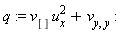 q := v[]*u[x]^2+v[y, y]