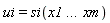 ui = si(x1*`...`*xm)