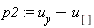 p2 := u[y]-u[]