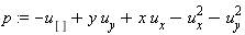 p := -u[]+y*u[y]+x*u[x]-u[x]^2-u[y]^2