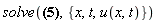 solve({r = -ln(x)+t, s = u(x, t)/x, v(r, s) = ln(x)}, {t, x, u(x, t)})