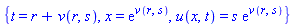 {t = r+v(r, s), x = exp(v(r, s)), u(x, t) = s*exp(v(r, s))}