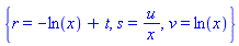 {r = -ln(x)+t, s = u/x, v = ln(x)}