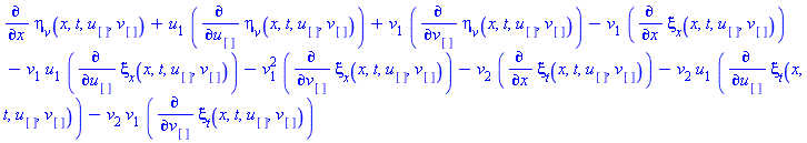 diff(eta[v](x, t, u[], v[]), x)+u[1]*(diff(eta[v](x, t, u[], v[]), u[]))+v[1]*(diff(eta[v](x, t, u[], v[]), v[]))-v[1]*(diff(xi[x](x, t, u[], v[]), x))-v[1]*u[1]*(diff(xi[x](x, t, u[], v[]), u[]))-v[1]^2*(diff(xi[x](x, t, u[], v[]), v[]))-v[2]*(diff(xi[t](x, t, u[], v[]), x))-v[2]*u[1]*(diff(xi[t](x, t, u[], v[]), u[]))-v[2]*v[1]*(diff(xi[t](x, t, u[], v[]), v[]))
