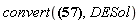 convert(diff(y(x), x) = diff(DESol({f(x)*_Y(x)+diff(_Y(x), `$`(x, 2))}, {_Y(x)}), x), DESol)