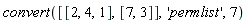 convert([[2, 4, 1], [7, 3]], 'permlist', 7)