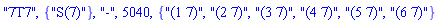 "7T7", {"S(7)"}, "-", 5040, {"(1 7)", "(2 7)", "(3 7)", "(4 7)", "(5 7)", "(6 7)"}