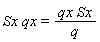 Sx*qx = qx*Sx/q