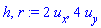 h, r := 2*u[x], 4*u[y]