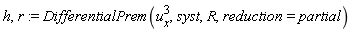 h, r := DifferentialPrem(u[x]^3, syst, R, reduction = partial)