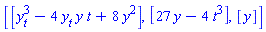 [[y[t]^3-4*y[t]*y*t+8*y^2], [27*y-4*t^3], [y]]