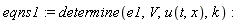 eqns1 := determine(e1, V, u(t, x), k)