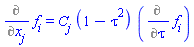 Diff(f[i], x[j]) = C[j]*(1-tau^2)*(Diff(f[i], tau))