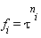 f[i] = tau^n[i]