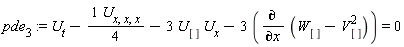 pde[3] := U[t]-(1/4)*U[x, x, x]-3*U[]*U[x]-3*(diff(W[]-V[]^2, x)) = 0