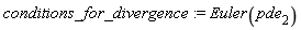 conditions_for_divergence := Euler(pde[2])