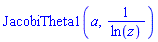 JacobiTheta1(a, 1/ln(z))
