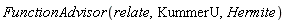 FunctionAdvisor(relate, KummerU, Hermite)