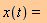 x(t)=