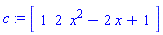c := Array([1, 2, x^2-2*x+1])