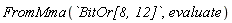 FromMma(`BitOr[8, 12]`, evaluate)