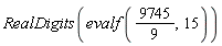 RealDigits(evalf(9745/9, 15))