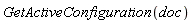 GetActiveConfiguration(doc)