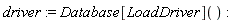 driver := Database[LoadDriver]()