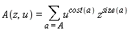 A(z, u) = sum(u^cost(a)*z^size(a), a = A)