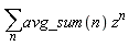 sum(avg_sum(n)*z^n, n)