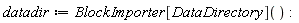 datadir := BlockImporter[DataDirectory]()
