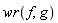 wr(f, g)